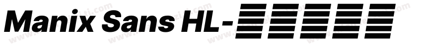 Manix Sans HL字体转换